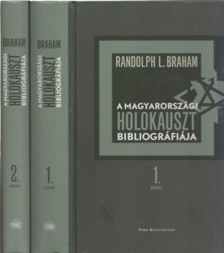 A magyarországi holokauszt bibliográfiája 1-2.