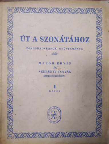 Ervin; Szel�nyi, Istv�n [k�zr.] Major - �t a szon�t�hoz