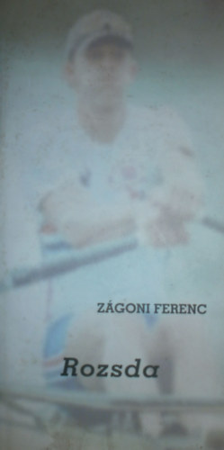 Z�goni Ferenc - Rozsda