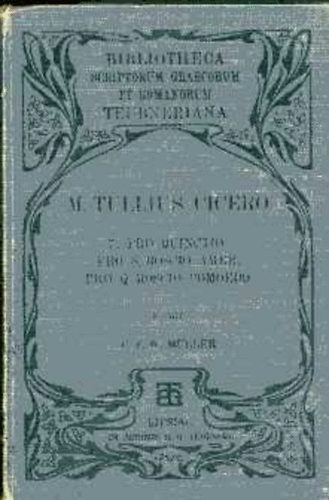 C.F.W. Müller (szerk) - M. Tullii Ciceronis Orationes
