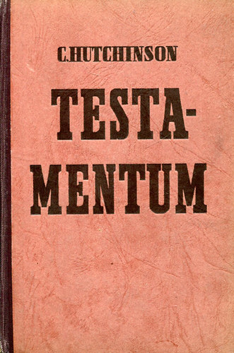 C. Hutchinson - Testamentum