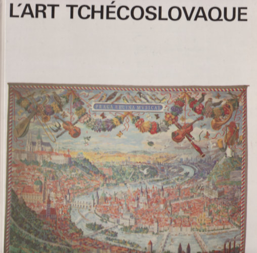 Ladislav Gawlik - L'art Tchcoslovaque