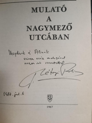 R�tonyi R�bert - Mulat� a Nagymez� utc�ban