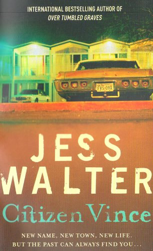Jess Walter - Citizen Vince