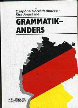 Csap�n� Horv�th; Kiss - Grammatik - Anders