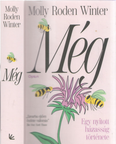 Molly Roden Winter - Mg (Egy nyitott hzassg trtnete)
