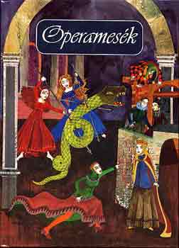 Tótfalusi István - Operamesék