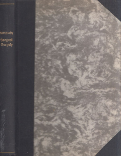 Dr. Alexics Gyrgy Dr. Sztripszky Hiador - Szegedi Gergely nekesknyve - Protestns hatsok a hazai romnsgra