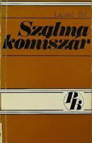 Laczk� P�l - Szalmakomisz�r