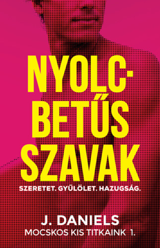J Daniels - Nyolcbet�s szavak
