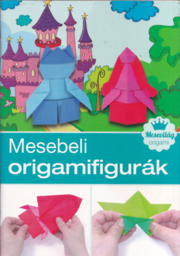 Mesebeli origamifigurk