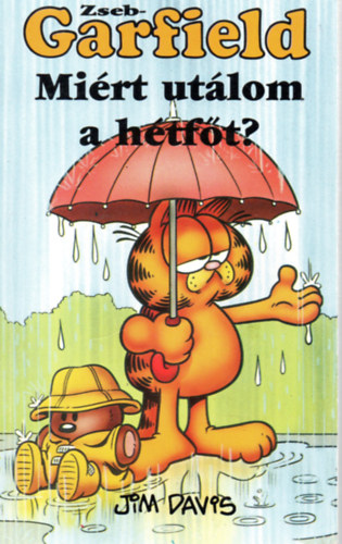 Jim Davis - Mirt utlom a htft?(Zseb-Garfield)