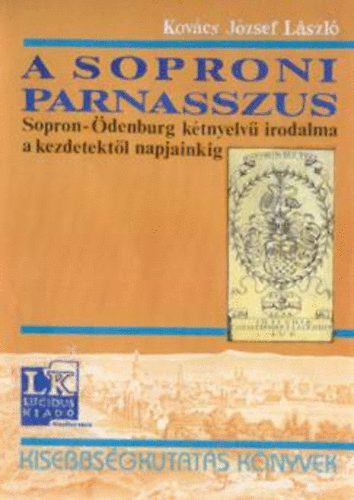 Kovács József László - A soproni Parnasszus