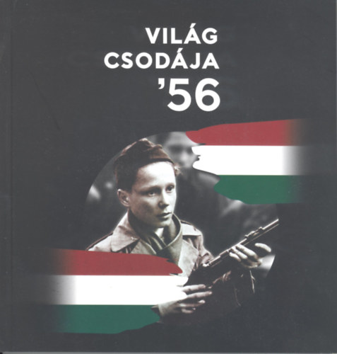 Vilg csodja '56