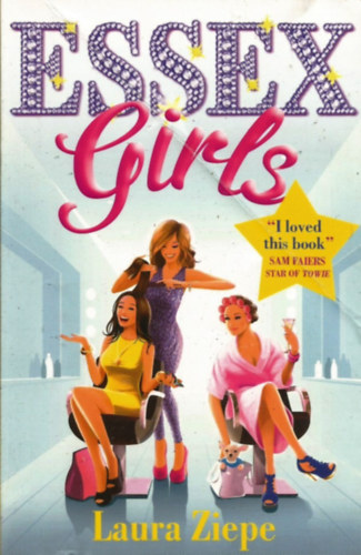 Laura Ziepe - Essex Girls