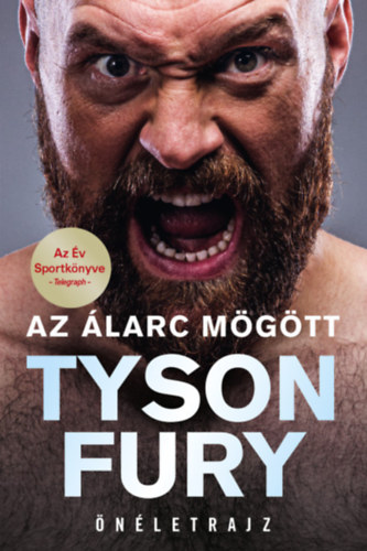 Tyson Fury - Az �larc m�g�tt
