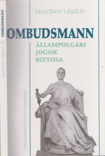 Majtnyi Lszl - Ombudsmann - llampolgri jogok biztosa