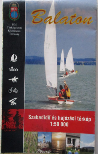 T�rk�p�szeti k�zhaszn� t�rsas�g - Balaton - Szabadid�- �s haj�z�si t�rk�p 1:50000
