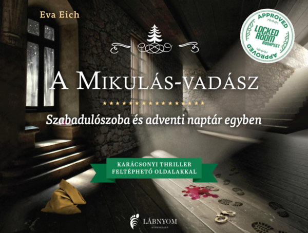Eva Eich - A Mikulás-vadász - Szabadulószoba és adventi naptár egyben