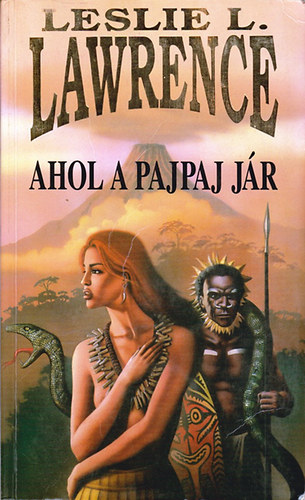 Leslie L. Lawrence - Ahol a pajpaj j�r