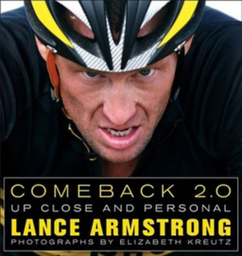 Lance Armstrong - Comeback 2.0