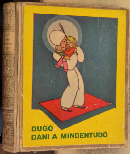 Elmeséli: Piroska néni - Dugó Dani a mindentudó