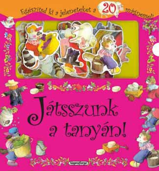 Jtsszunk a tanyn!