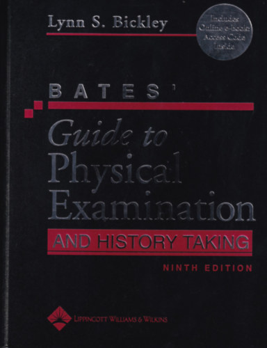 Lynn S. Bickley Peter G. Szil�gyi - Bates Guide to Physical Examination and History-Taking