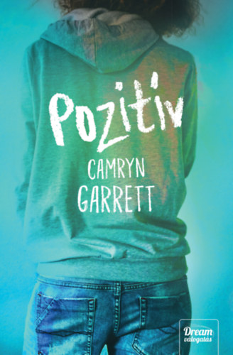 Camryn Garrett - Pozitv