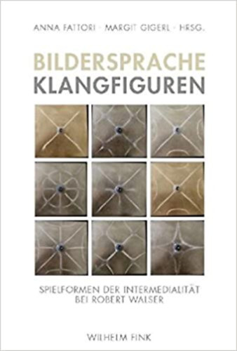 Anna Fattori - Margit Gigerl  (Hrsg.) - Bildersprache Klangfiguren