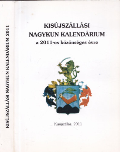 Kisjszllsi nagykun kalendrium a 2011-es kznsges vre