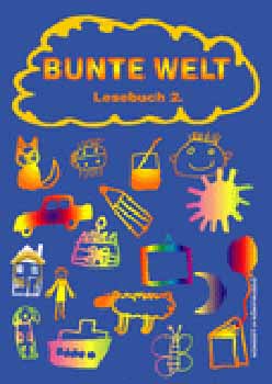 Fldung Mria; Papp Ferencn - Bunte Welt - Lesebuch 2.