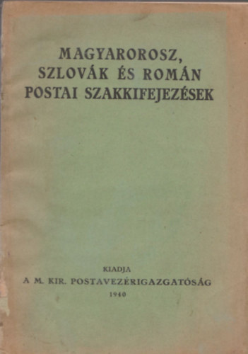 Magyarorosz, szlovk s romn postai szakkifejezsek