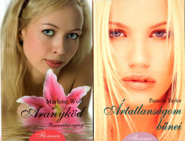 Marlene Wolf, Kathleen Fraser Pamela Taylor - 3 db romantikus knyv  ( egytt ) 1. rtatlansgom bnei, 2. Aranykd, 3.Rubin s Zafr