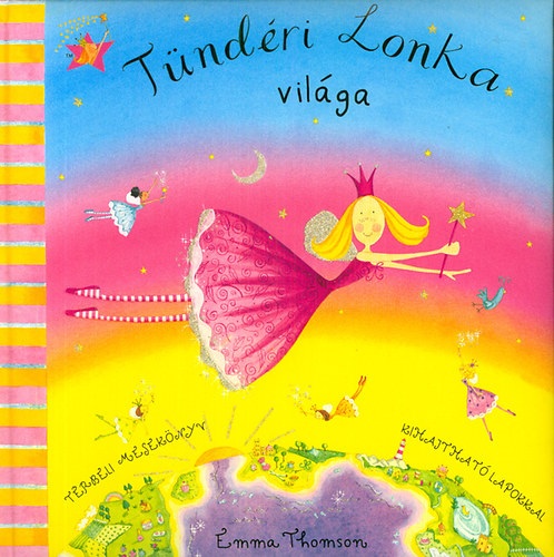 Emma Thomson - Tündéri Lonka világa