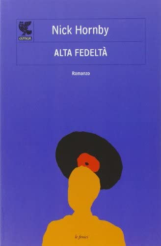 Nick Hornby - Alta fedelt� (Magas h�s�g) OLASZ NYELVEN