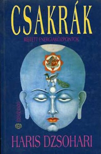 Haris Dzsohari - Csakrk-rejtett energiakzpontok