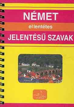Infoa Nova Kiad� - N�met ellent�tes jelent�s� szavak