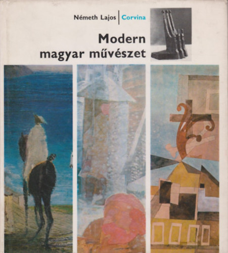 N�meth Lajos - Modern magyar m�v�szet