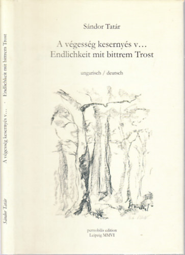 Tat�r S�ndor - A v�gess�g keserny�s v... (magyar-n�met nyelv�)