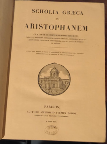 Scholia Graeca in Aristophanem: Cum Prolegomenis Grammaticorum (1843)