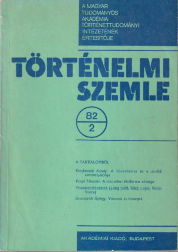 L. Nagy Zsuzsa, Juh�sz Gyula Granaszt�i Gy�rgy - T�rt�nelmi Szemle 82/2
