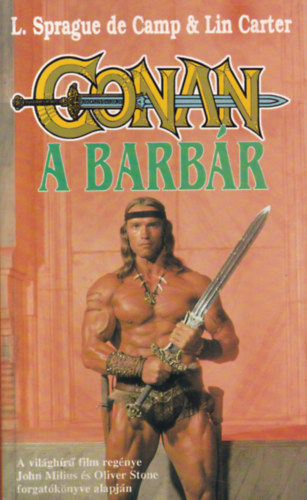 L. Sprague de Camp; Lin Carter - Conan a barb�r