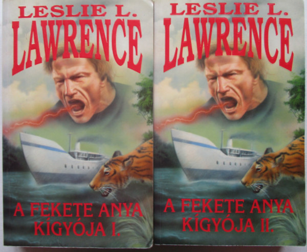 Leslie L. Lawrence - A fekete anya k�gy�ja I-II.
