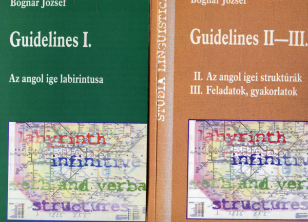 Bogn�r J�zsef - Guidelines I-III. (2 k�tet)