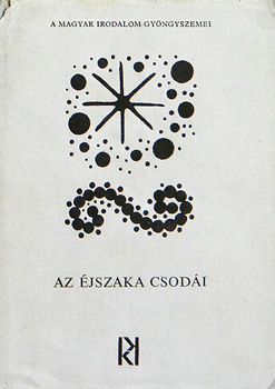 Az jszaka csodi (A magyar irodalom gyngyszemei)
