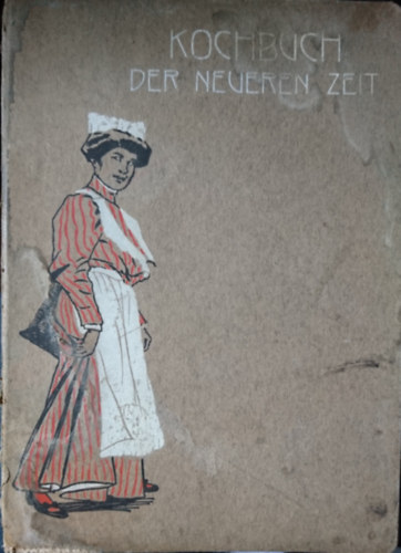 Kochbuch der neueren Zeit