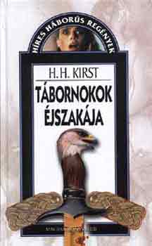H.H. Kirst - Tbornokok jszakja