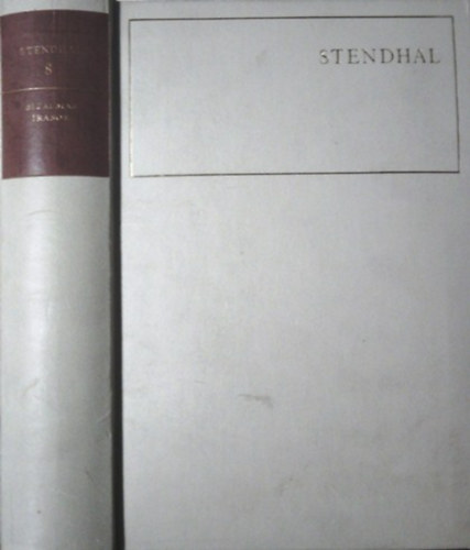 Stendhal - Stendhal m�vei 8. - Bizalmas �r�sok