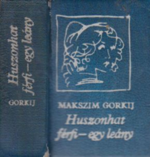 Makszim Gorkij - Huszonhat frfi-egy leny - Elbeszlsek (miniknyv)
